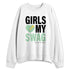 Dunk-Verdy-Visty-NastyJamz-Sweatshirt-Match-Girls-Love-My-Swag