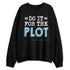 Legend-Blue-11s-NastyJamz-Sweatshirt-Match-Do-It-For-The-Plot