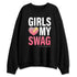 VaporMax-South-Beach-NastyJamz-Sweatshirt-Match-Girls-Love-My-Swag