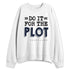 White-Navy-6s-NastyJamz-Sweatshirt-Match-Do-It-For-The-Plot