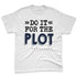 White-Navy-6s-NastyJamz-Premium-T-Shirt-Match-Do-It-For-The-Plot