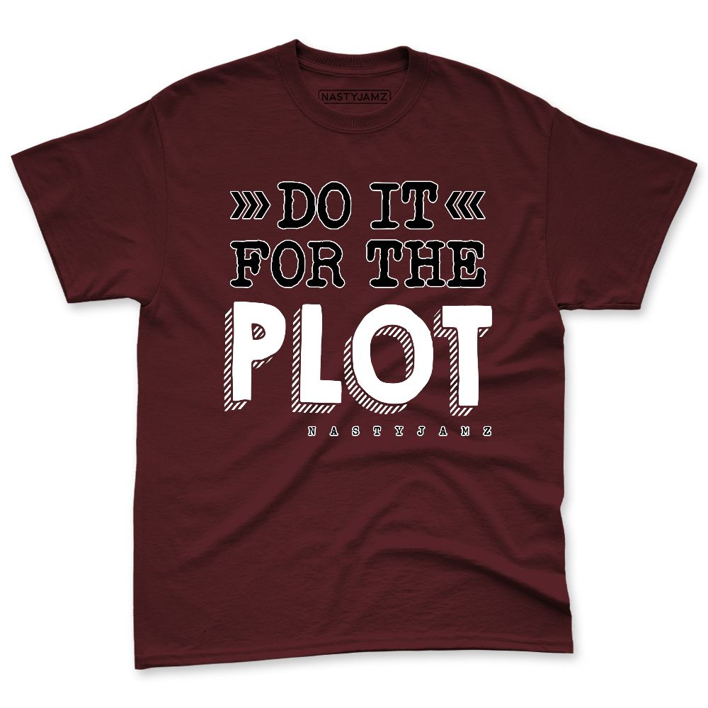 Burgundy-Crush-3s-NastyJamz-Premium-T-Shirt-Match-Do-It-For-The-Plot