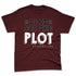 Burgundy-Crush-3s-NastyJamz-Premium-T-Shirt-Match-Do-It-For-The-Plot