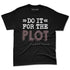 Burgundy-Crush-3s-NastyJamz-Premium-T-Shirt-Match-Do-It-For-The-Plot