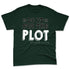Oxidized-Green-4s-NastyJamz-Premium-T-Shirt-Match-Do-It-For-The-Plot