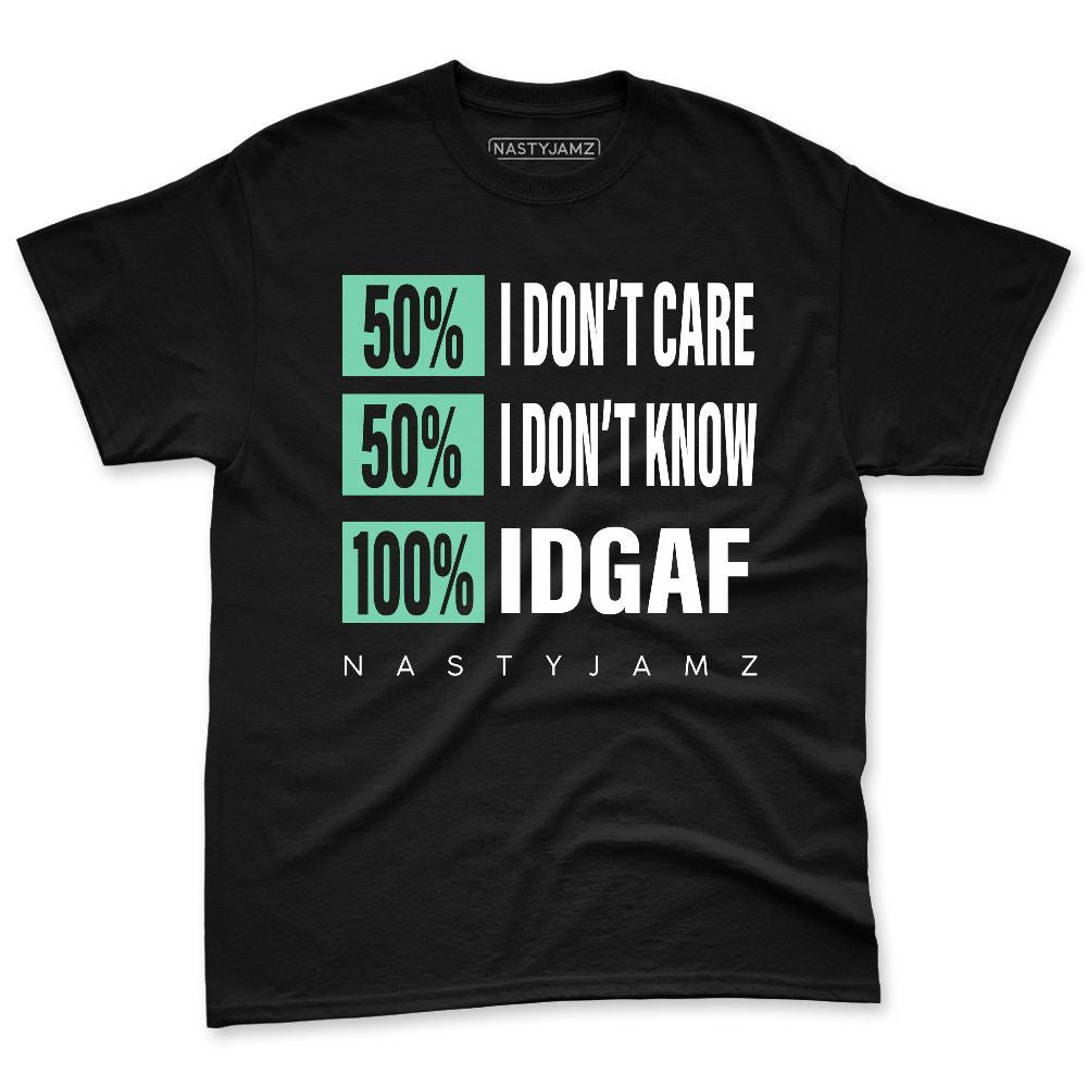 Green-Glow-1s-NastyJamz-Premium-T-Shirt-Match-IDGAF