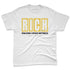 PT-Metallic-Gold-White-12s-NastyJamz-Premium-T-Shirt-Match-RICH-Realizing