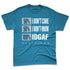 Industrial-Blue-4s-NastyJamz-Premium-T-Shirt-Match-IDGAF