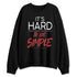 Black-Toe-Reimagined-1s-NastyJamz-Sweatshirt-Match-Hard-To-Simple