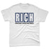 Low-Diffused-Blue-11s-NastyJamz-Premium-T-Shirt-Match-RICH-Realizing