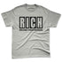 Wolf-Grey-12s-NastyJamz-Premium-T-Shirt-Match-RICH-Realizing