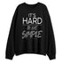 Black-Cement-3s-NastyJamz-Sweatshirt-Match-Hard-To-Simple