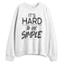 White-Thunder-4s-NastyJamz-Sweatshirt-Match-Hard-To-Simple
