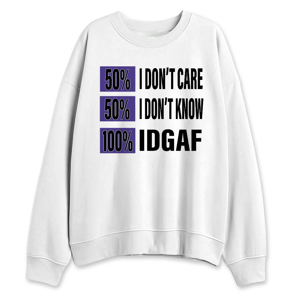 Psychic-Purple-1s-NastyJamz-Sweatshirt-Match-IDGAF