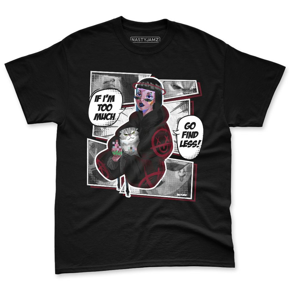 White-Team-Red-1s-NastyJamz-Premium-T-Shirt-Match-Too-Much-Go-Find-Less