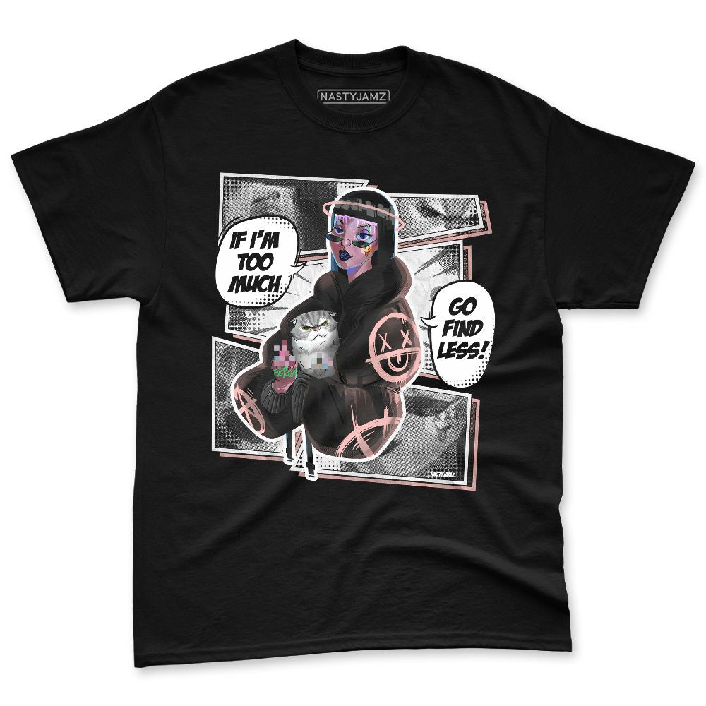 Low-Legend-Pink-11s-NastyJamz-Premium-T-Shirt-Match-Too-Much-Go-Find-Less