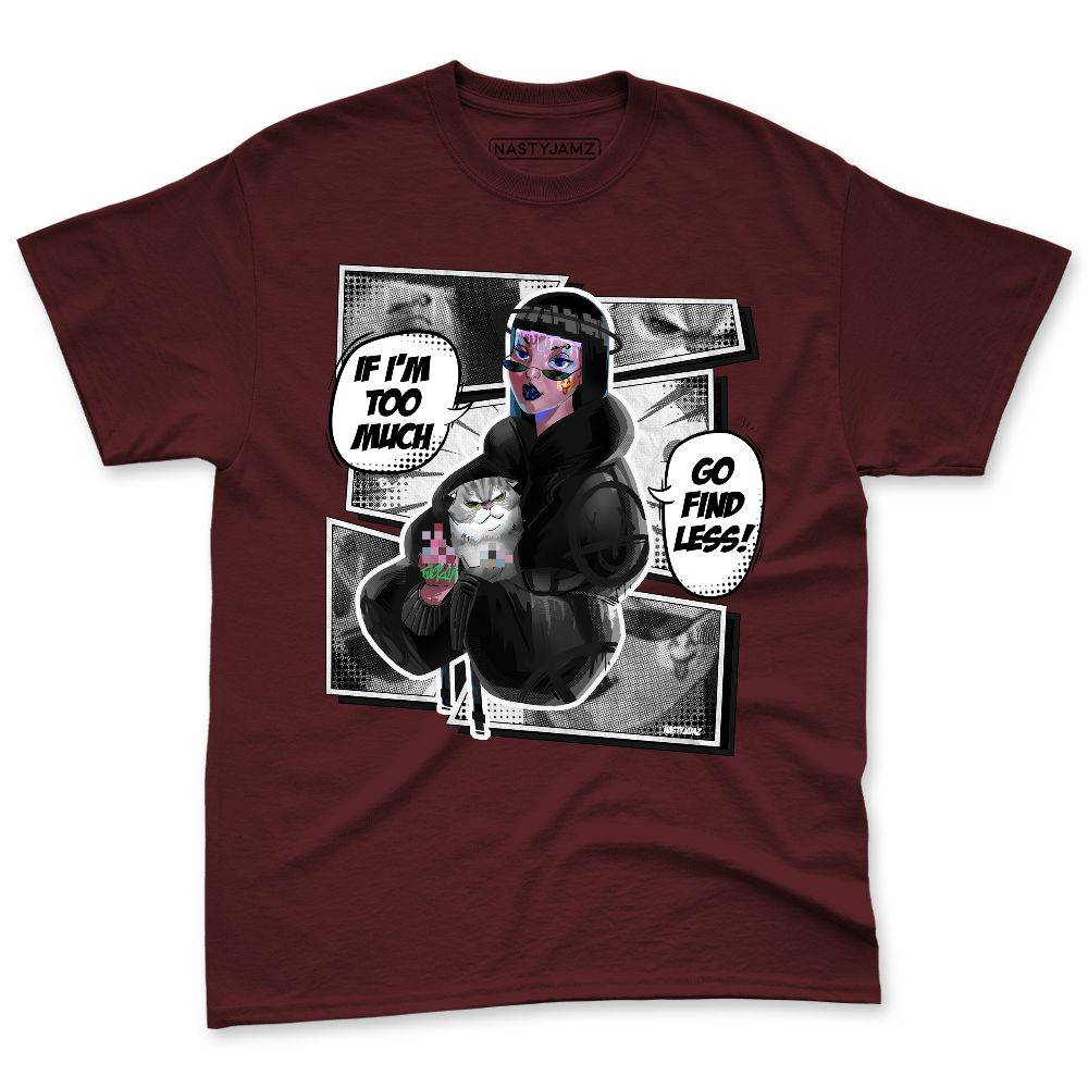 Burgundy-Crush-3s-NastyJamz-Premium-T-Shirt-Match-Too-Much-Go-Find-Less