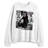 White-Thunder-4s-NastyJamz-Sweatshirt-Match-Too-Much-Go-Find-Less