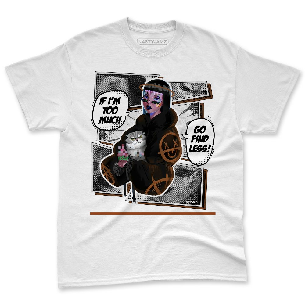 Archaeo-Brown-5s-NastyJamz-Premium-T-Shirt-Match-Too-Much-Go-Find-Less