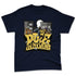 VaporMax-Gold-Navy-Midnight-NastyJamz-Premium-T-Shirt-Match-Dope-In-Veins