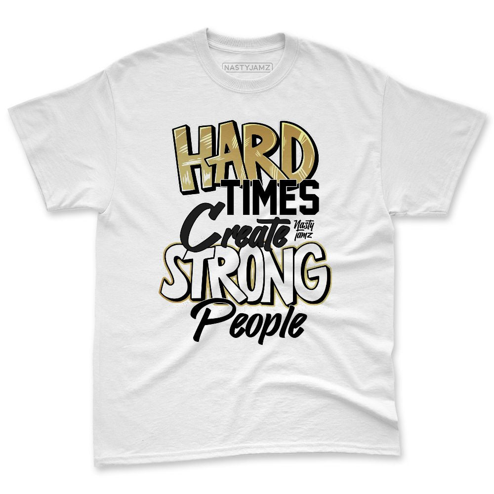 High-Golf-Gold-Toe-1s-NastyJamz-Premium-T-Shirt-Match-Hard-Times