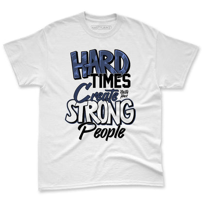 Low-Diffused-Blue-11s-NastyJamz-Premium-T-Shirt-Match-Hard-Times