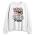 Low-Legend-Pink-11s-NastyJamz-Sweatshirt-Match-Hard-Times