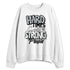 Wolf-Grey-12s-NastyJamz-Sweatshirt-Match-Hard-Times