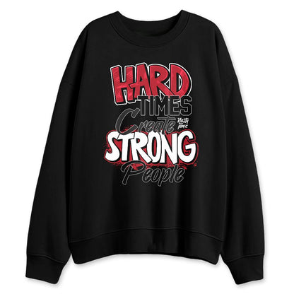 Black-Toe-14s-NastyJamz-Sweatshirt-Match-Hard-Times
