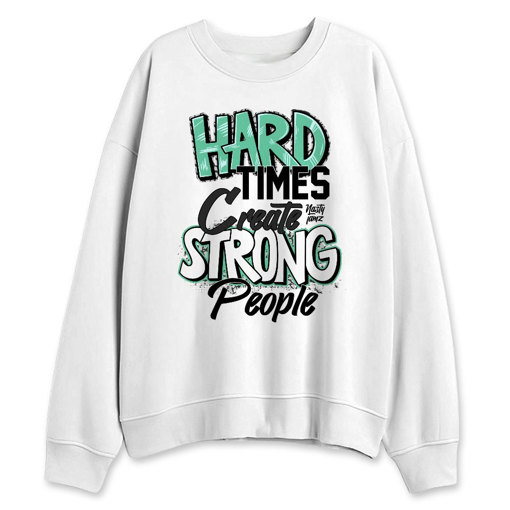 Green-Glow-3s-NastyJamz-Sweatshirt-Match-Hard-Times
