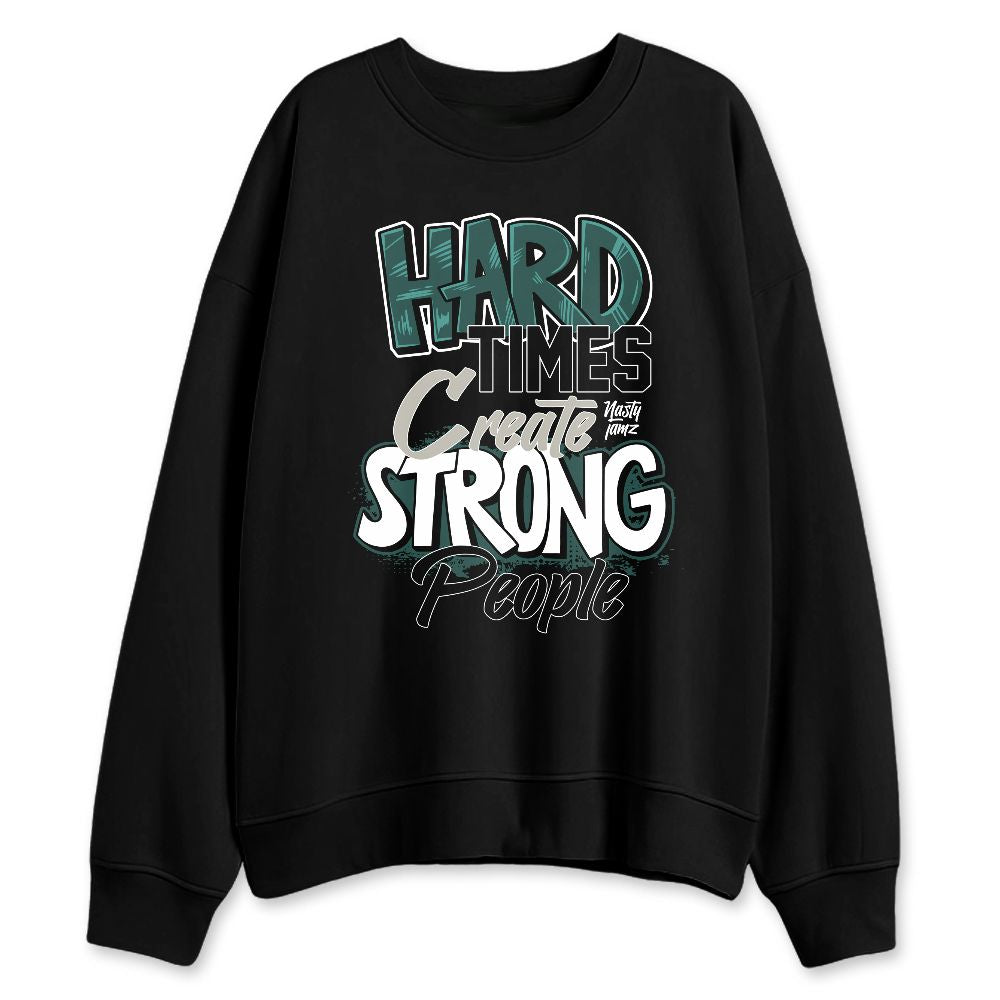 Oxidized-Green-4s-NastyJamz-Sweatshirt-Match-Hard-Times