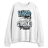 Legend-Blue-11s-NastyJamz-Sweatshirt-Match-Hard-Times