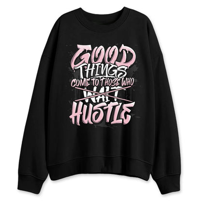 Medium-Soft-Pink-5s-NastyJamz-Sweatshirt-Match-Good-Things