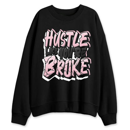 Medium-Soft-Pink-5s-NastyJamz-Sweatshirt-Match-Hustle-Like-Broke