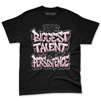 Medium-Soft-Pink-5s-NastyJamz-Premium-T-Shirt-Match-Persistence-Is-Talent