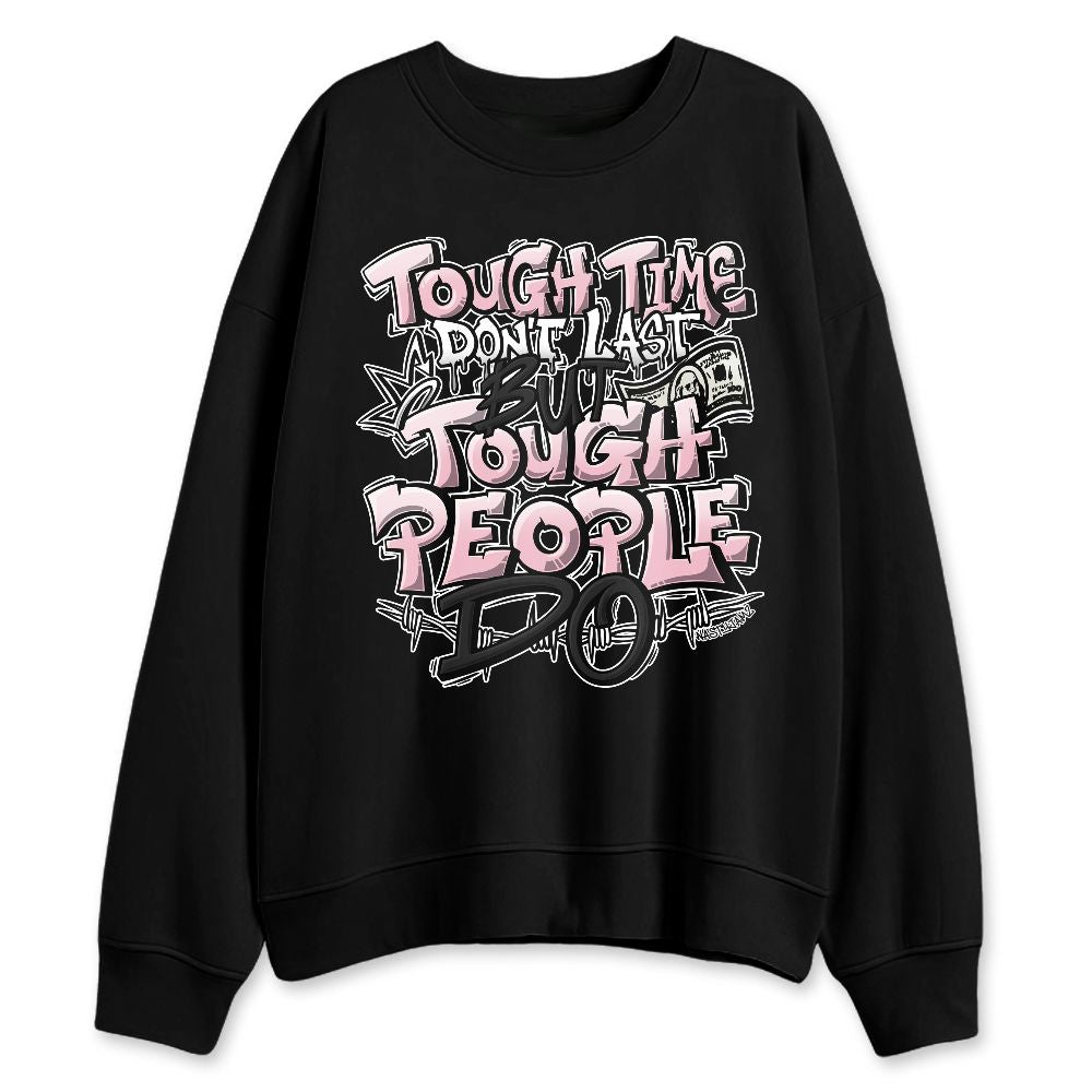 Medium-Soft-Pink-5s-NastyJamz-Sweatshirt-Match-Tough-People-Never-Fall