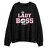 Medium-Soft-Pink-5s-NastyJamz-Sweatshirt-Match-Lady-Boss