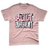 Medium-Soft-Pink-5s-NastyJamz-Premium-T-Shirt-Match-Built-Different