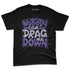 Dunk-Low-Plum-Purple-Red-NastyJamz-Premium-T-Shirt-Match-Cant-Drag-Me