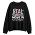 Medium-Soft-Pink-5s-NastyJamz-Sweatshirt-Match-Move-In-Silence-Money