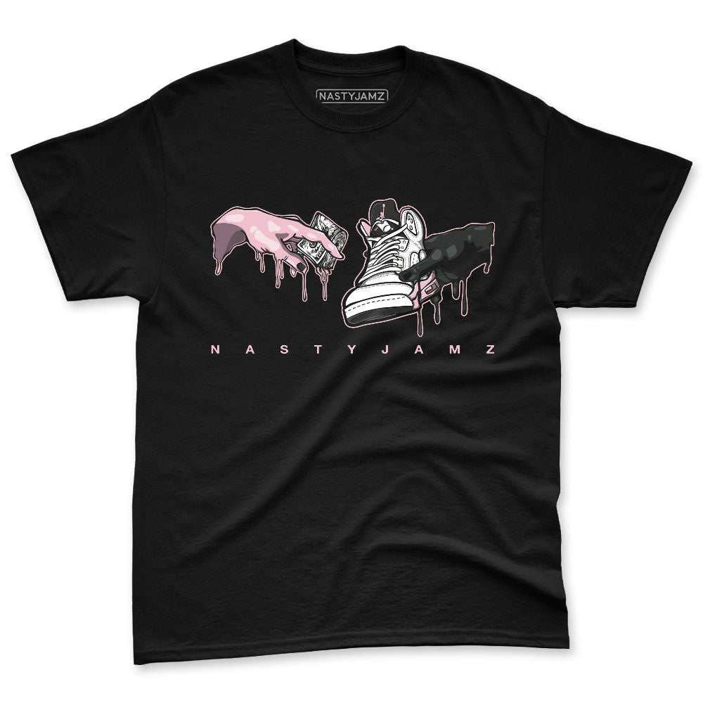 Medium-Soft-Pink-5s-NastyJamz-Premium-T-Shirt-Match-Take-My-Money-Sneaker