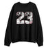 Medium-Soft-Pink-5s-NastyJamz-Sweatshirt-Match-Number-23-HD5