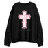 Medium-Soft-Pink-5s-NastyJamz-Sweatshirt-Match-God-Love