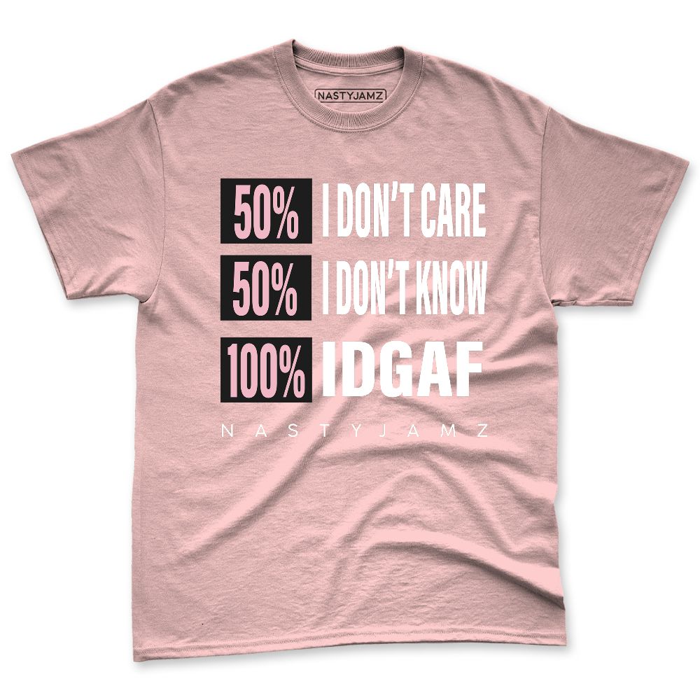 Medium-Soft-Pink-5s-NastyJamz-Premium-T-Shirt-Match-IDGAF