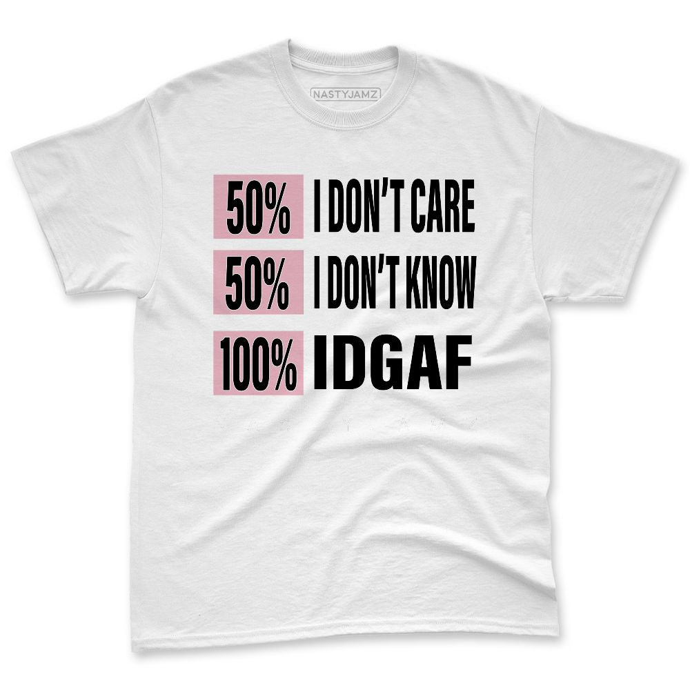 Medium-Soft-Pink-5s-NastyJamz-Premium-T-Shirt-Match-IDGAF