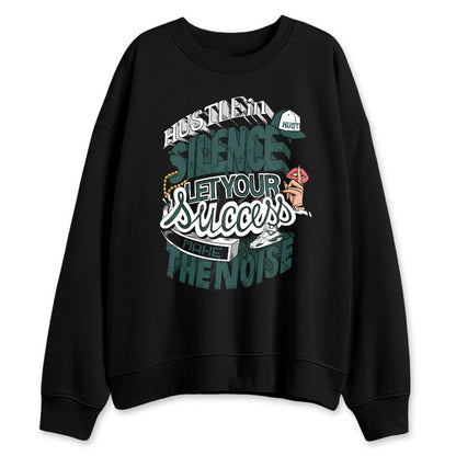 Oxidized-Green-4s-NastyJamz-Sweatshirt-Match-Hustle-Silence