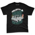 Oxidized-Green-4s-NastyJamz-Premium-T-Shirt-Match-Hustle-Silence