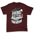 VaporMax-Night-Maron-Burgundy-NastyJamz-Premium-T-Shirt-Match-Hustle-Silence