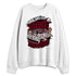 White-Team-Red-1s-NastyJamz-Sweatshirt-Match-Hustle-Silence
