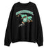 Green-Glow-1s-NastyJamz-Sweatshirt-Match-SneakerBowl-Cup